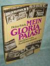 Frick, Gloria Palast