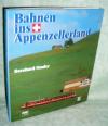 Studer, Bahnen Appenzellerland